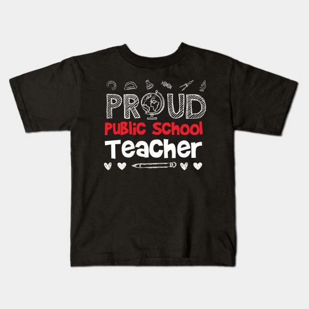 PROUD Public School TEACHER Kids T-Shirt by equilebro